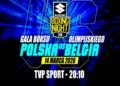 Suzuki Boxing Night 39: Wicemistrzyni Świata Aneta Rygielska w składzie Polski